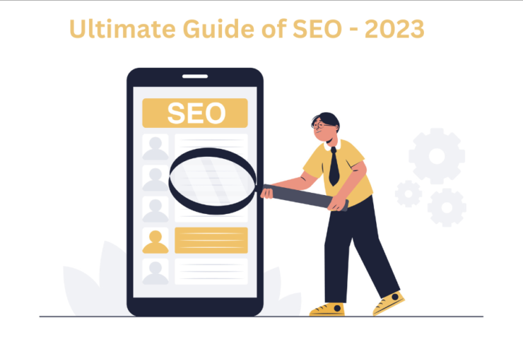 Ultimate Guide of SEO - 2023